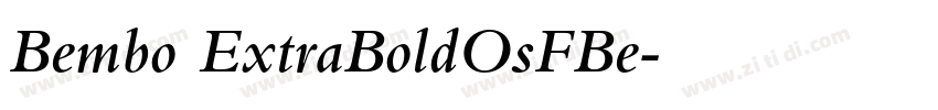 Bembo ExtraBoldOsFBe字体转换